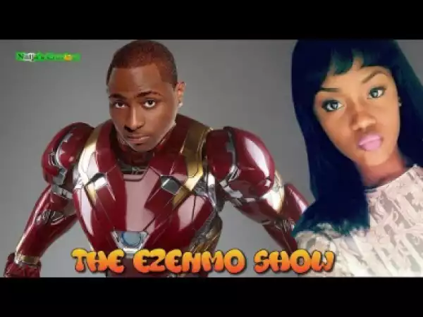 Video: Naijas Craziest Comedy – Davido Transforms Into Iron Man To Fight For Girlfriend Chioma || The Ezenmo Show Episode 13